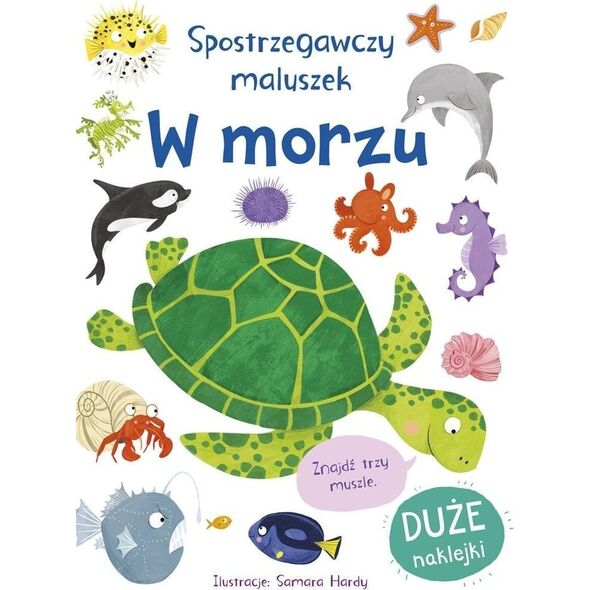 Spostrzegawczy maluszek. W morzu