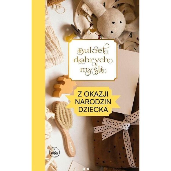 Bukiet dobrych myśli - z okazji narodzin