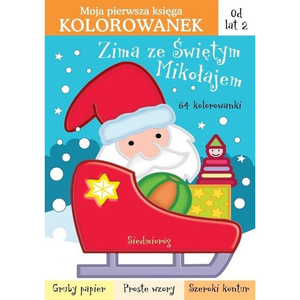 Zima ze Świętym Mikołajem. 64 kolorowanki
