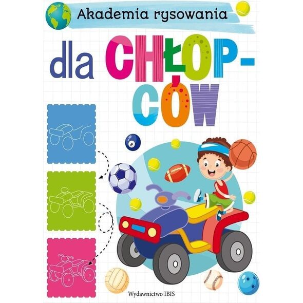 Akademia rysowania. Dla chłopców