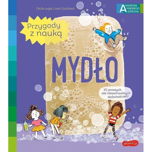 Akademia mądrego dziecka Przygody z nauką Mydło EDUKAMP