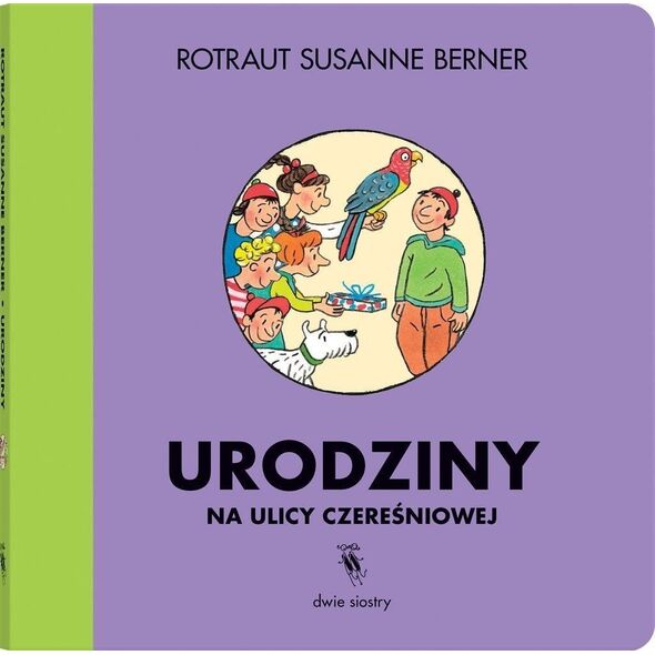 Ulica Czereśniowa. Urodziny na ulicy Czereśniowej EDUKAMP