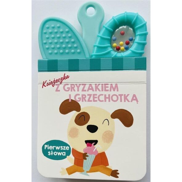 Książeczka z gryzakiem i grzechotką.Pierwsze słowa EDUKAMP