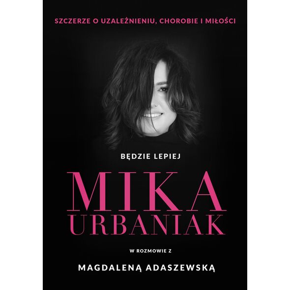 Będzie lepiej. Mika Urbaniak szczerze o.. EDUKAMP