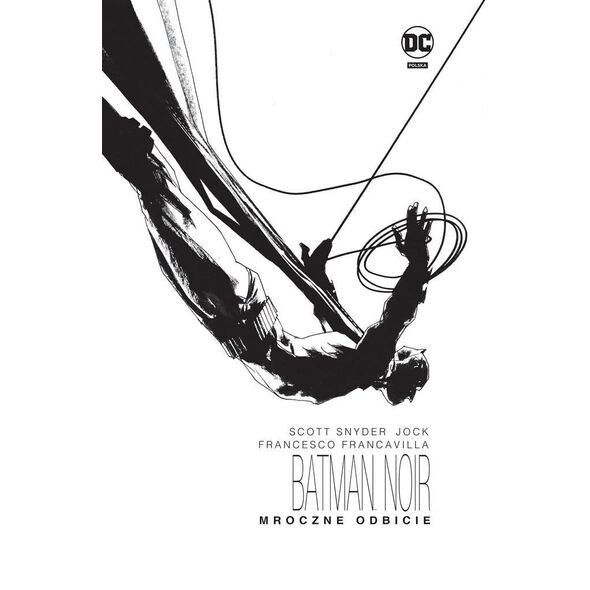 Batman Noir. Mroczne odbicie