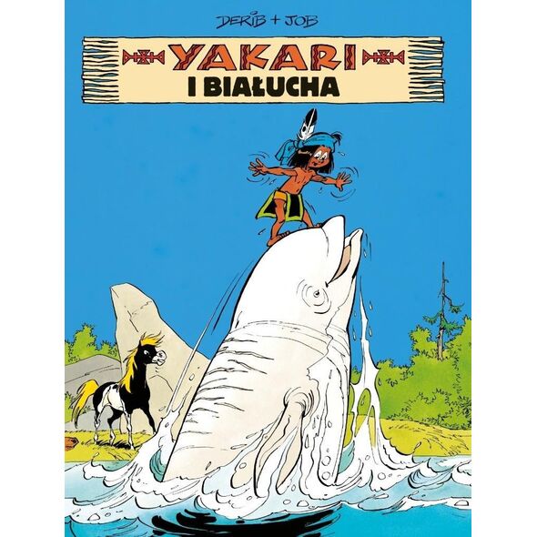 Yakari T.21 Yakari i białucha