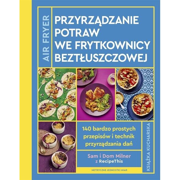 AirFryer. Przyrządzanie potraw we frytkownicy EDUKAMP