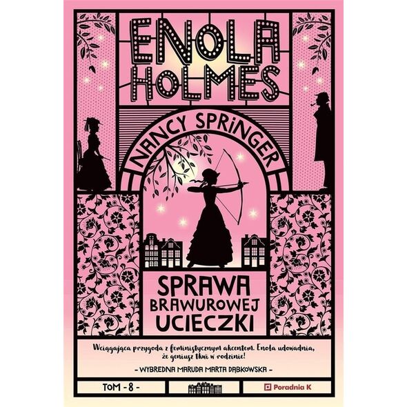 Enola Holmes T.8 Sprawa brawurowej ucieczki EDUKAMP