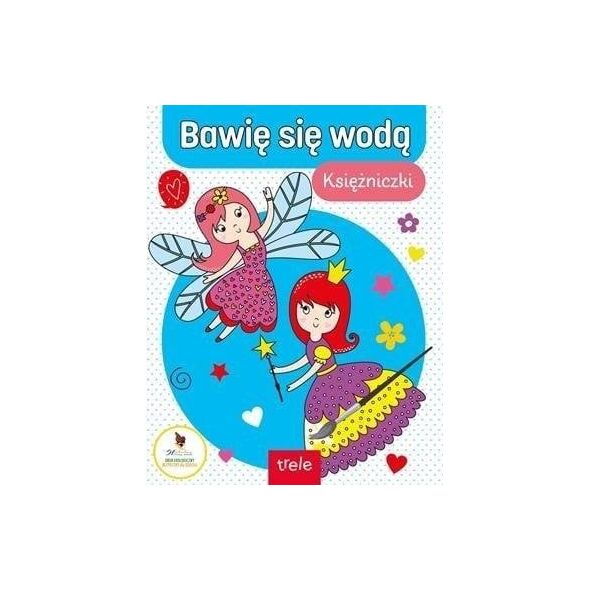 Bawię się wodą. Księżniczki EDUKAMP