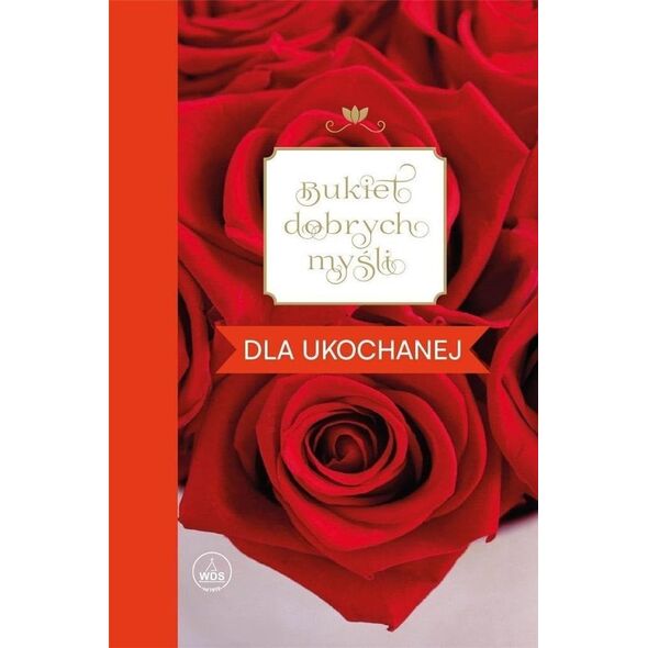 Bukiet dobrych myśli - dla ukochanej
