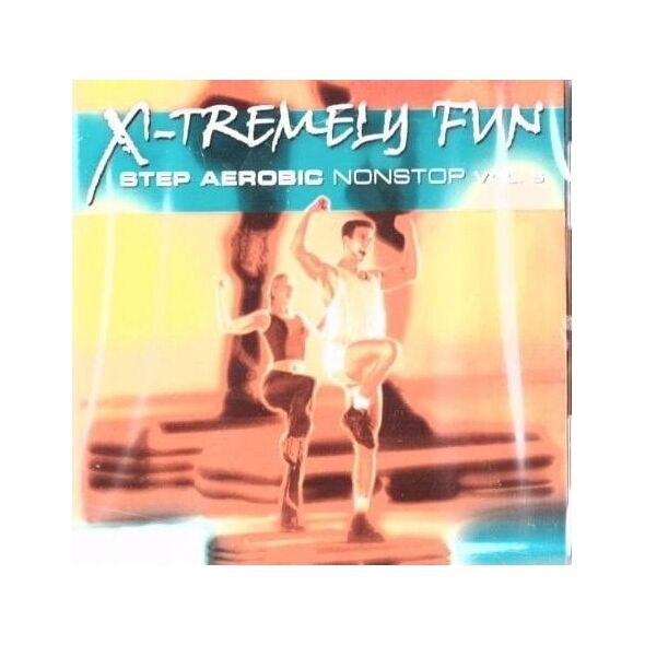 X-Tremely Fun - Step Aerobic Nonstop Vol. 6 CD