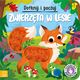 Aksjomat Dotknij i poczuj. Zwierzęta w lesie